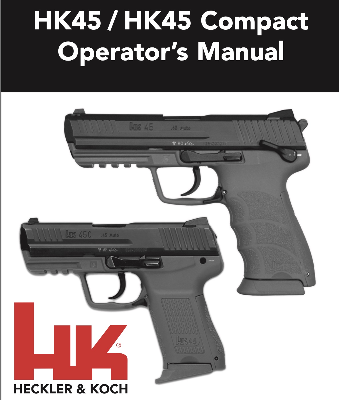 New! Heckler & Koch HK45 V1 Sale | Patriot Tactical Exchange